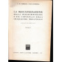 La meccanizzazione nella programmazione e nel controllo della produzione industriale (vol. I)