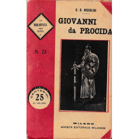 Giovanni da Procida. Tragedia in cinque atti.