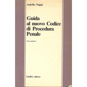Guida al nuovo Codice di procedura penale