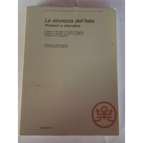 La sicurezza dell'Italia  problemi e alternative