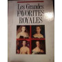 Les Grandes Favorites royales