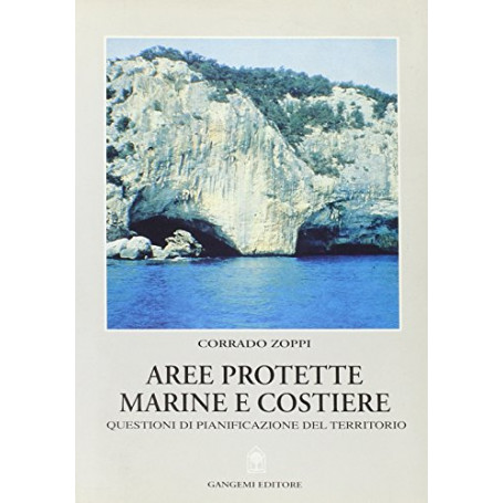 Aree protette marine e costiere. Questioni di pianificazione del territorio