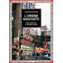 L\'ordine nascosto. Tokyo attraverso il ventesimo secolo.
