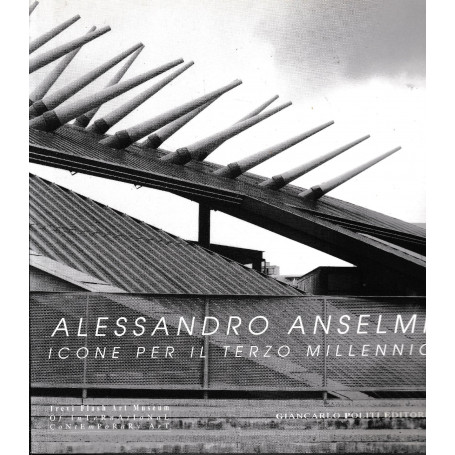 Alessandro Anselmi. Icone del terzo millennio