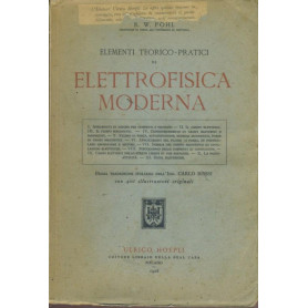 Elementi teorico pratici di elettrofisica moderna