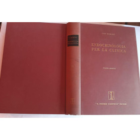 Endocrinologia per la clinica. Volume secondo