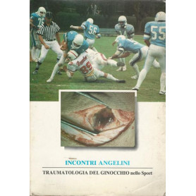 TRAUMATOLOGIA DEL GINOCCHIO NELLO SPORT