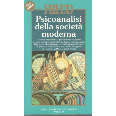 Psicoanalisi della società  moderna