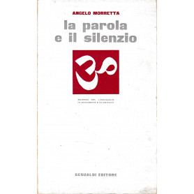 La parola e il silenzio