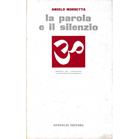 La parola e il silenzio