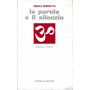 La parola e il silenzio