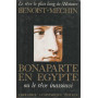 BONAPARTE EN EGYPT - OU LE RA'VE INASSOUVI