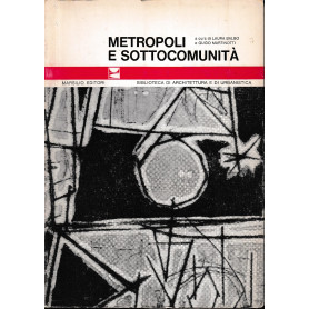 Metropoli e sottocomunità