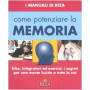 Come potenziare la memoria. Erbe