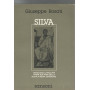 Silva. Antologia latina per i primi due anni della scuola media superiore