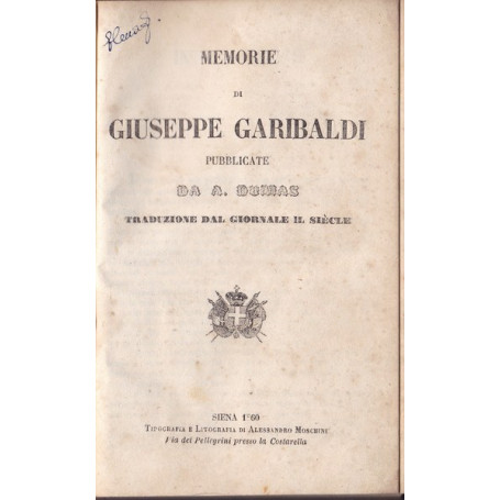 Memorie di Giuseppe Garibaldi pubblicate da A. Dumas