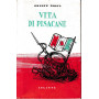 Vita di Pisacane : l'uomo e l'impresa