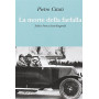La morte della farfalla. Zelda e Francis Scott Fitzgerald