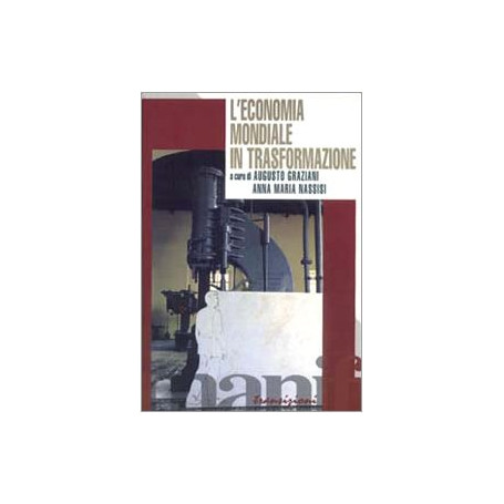 L'economia mondiale in trasformazione