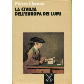 La civiltà  dell'Europa dei lumi