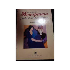 Quando di menopausa parla il medico donna