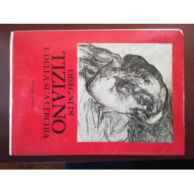 Disegni di Tiziano e della sua cerchia