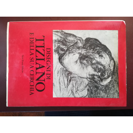 Disegni di Tiziano e della sua cerchia