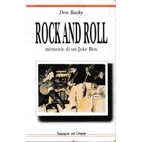 Rock and roll : memorie di un juke box