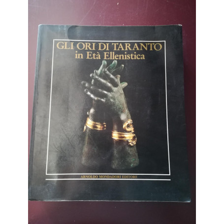 Gli ori di Taranto in Età  Ellenistica