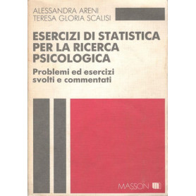 Esercizi di statistica per la ricerca psicologica