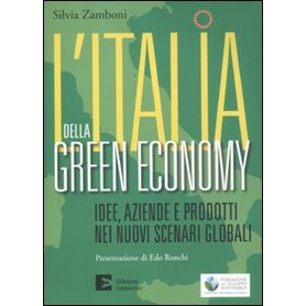 L'Italia della green economy. Idee