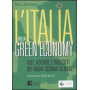L'Italia della green economy. Idee