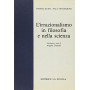 L\'irrazionalismo in filosofia e nella scienza. Per i Licei e gli Ist. Magistrali