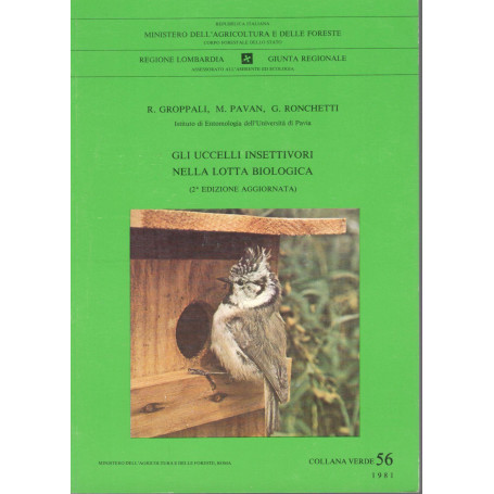 Gli uccelli insettivori nella lotta biologica (collana verde 56)
