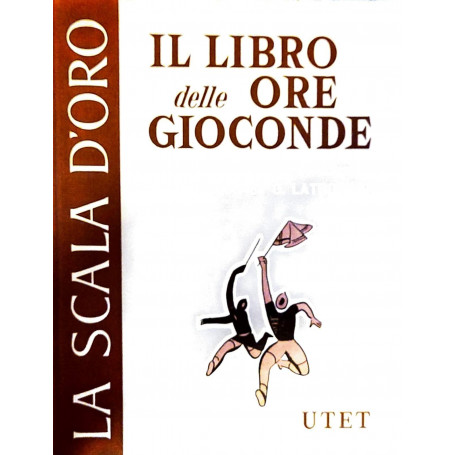 Il libro delle ore gioconde