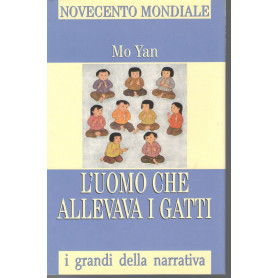 L'uomo che allevava i gatti e altri racconti e altri racconti