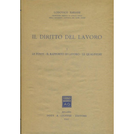 Il diritto del lavoro. Volumi 1-2-3