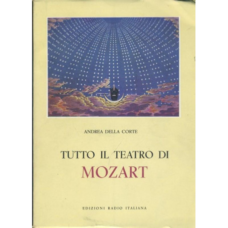 Tutto il teatro di Mozart