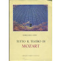 Tutto il teatro di Mozart