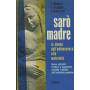 Sarò madre