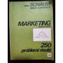 Marketing 250 problemi risolti