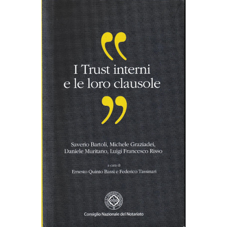 I Trust interni e le loro clausole