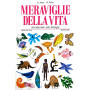 Meraviglie della vita