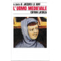 L'uomo medievale