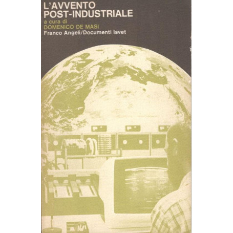 L' avvento post-industriale