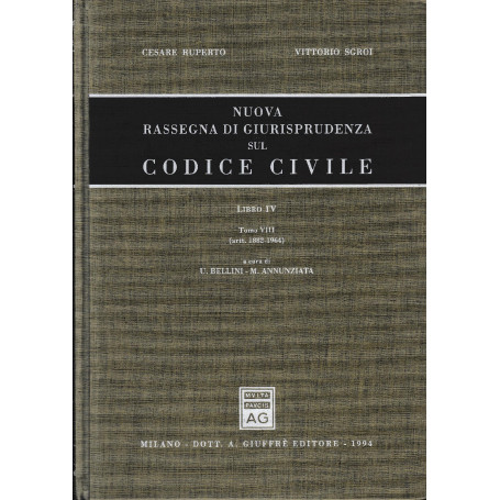 Nuova rassegna di giurisprudenza sul Codice civile. Artt. 1882-1964 (Vol. 4/ tomo 8)