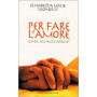 Per fare l'amore