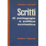 Scritti di pedagogia e politica scolastica