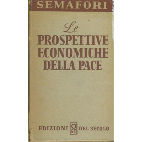 Le prospettive economiche della pace