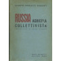Russia agricola collettivista